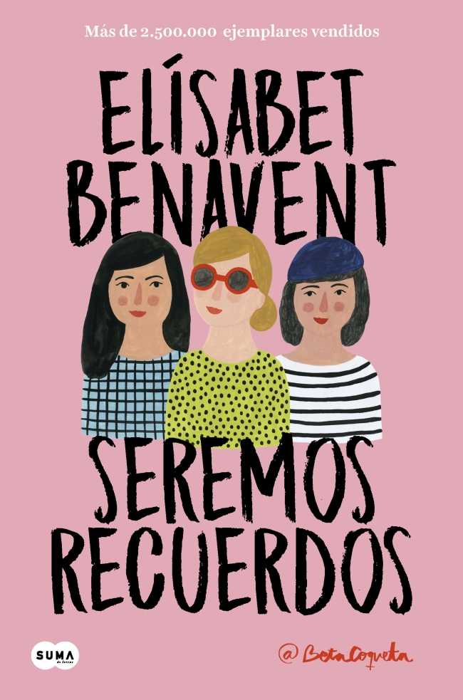 Seremos recuerdos (Canciones y recuerdos 2)