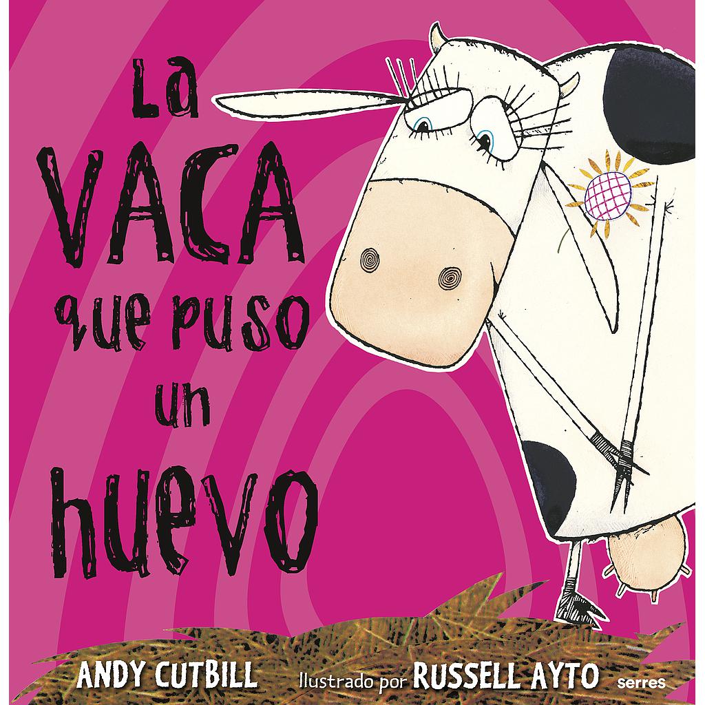 	La vaca que puso un huevo