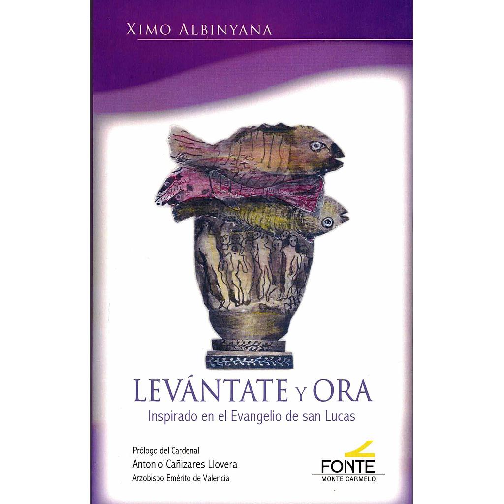 Levántate y ora