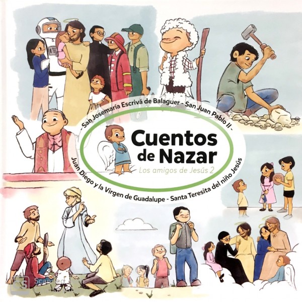 Cuentos de Nazar. Los amigos de Jesús 2