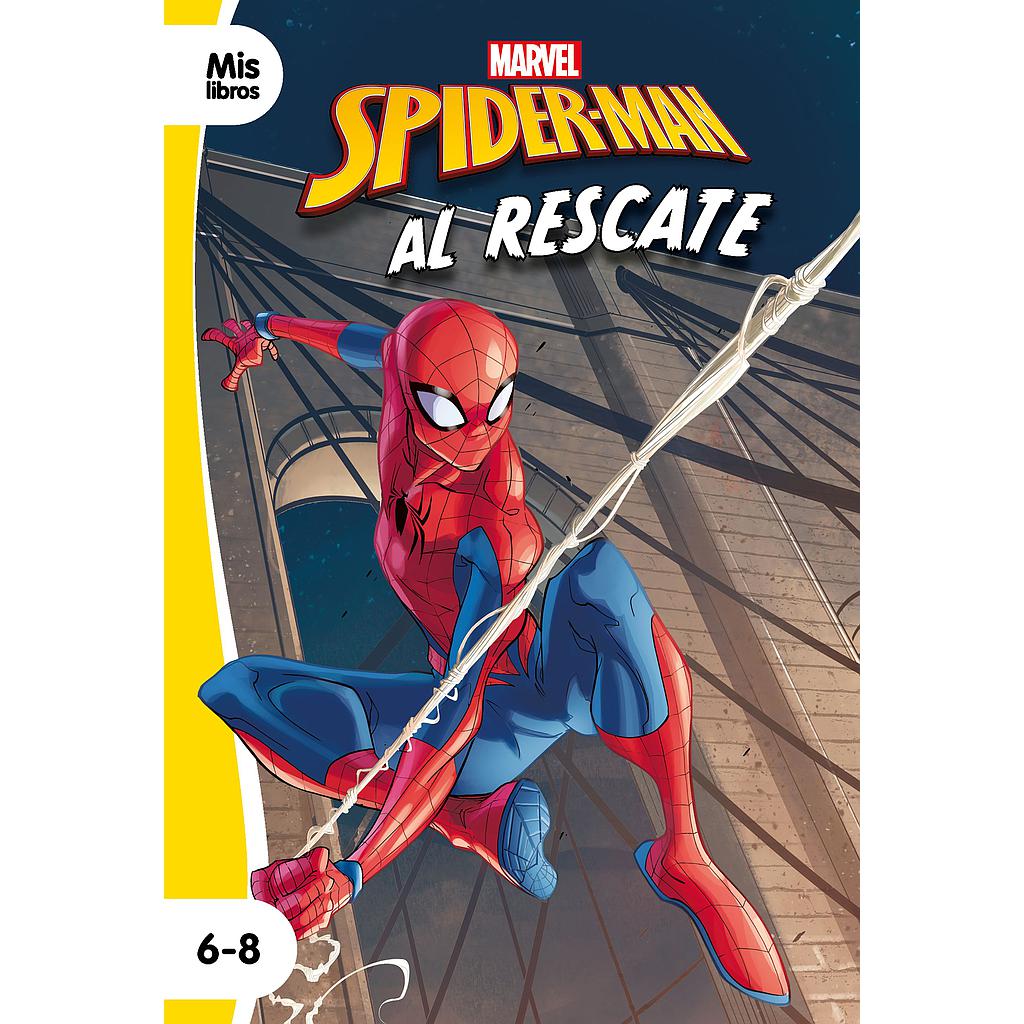 Spider-Man. Al rescate