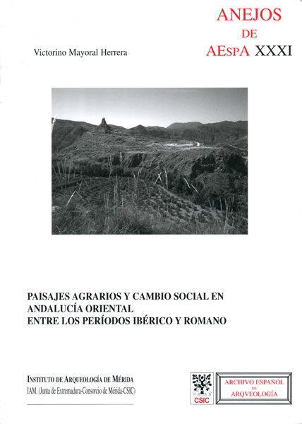 Paisajes agrarios y cambio social en Andalucía oriental entre los períodos ibéri