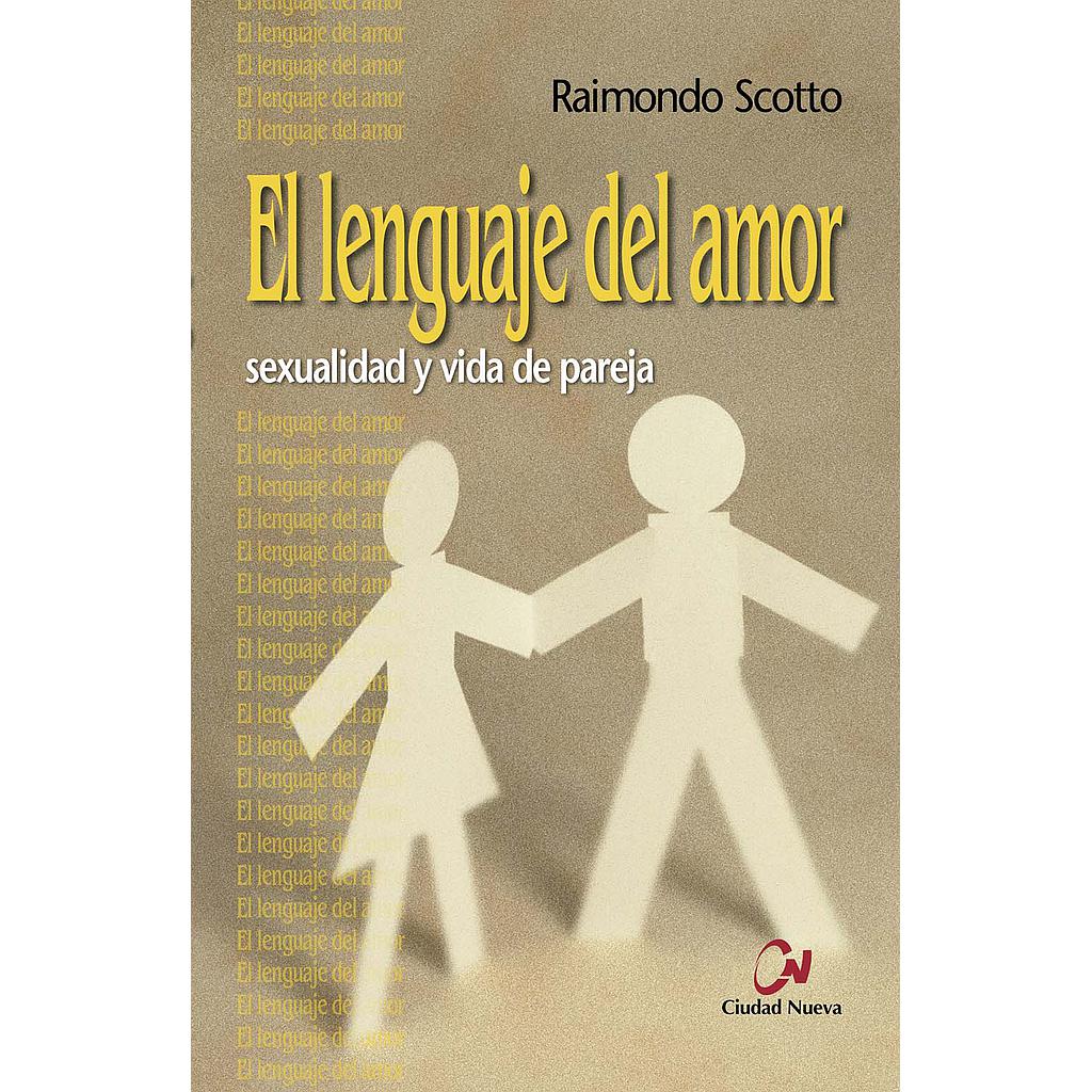 LENGUAJE DEL AMOR ,EL