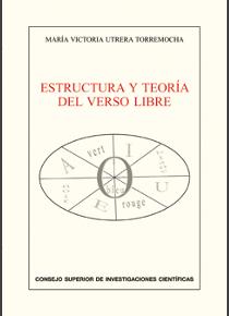 Estructura y teoría del verso libre