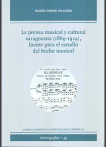 La prensa musical y cultural zaragozana (1869-1924), fuente para el estudio del hecho musical