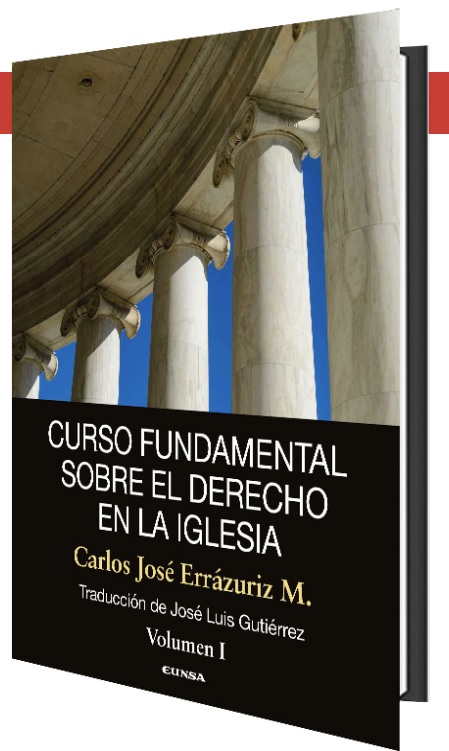 Curso fundamental sobre el Derecho en la Iglesia Vol. I