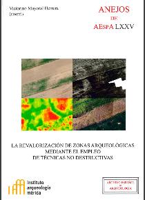 La revalorización de zonas arqueológicas mediante el empleo de técnicas no destructivas