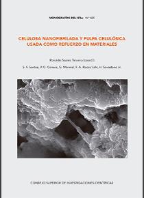 Celulosa nanofibrilada y pulpa celulósica usada como refuerzo en materiales