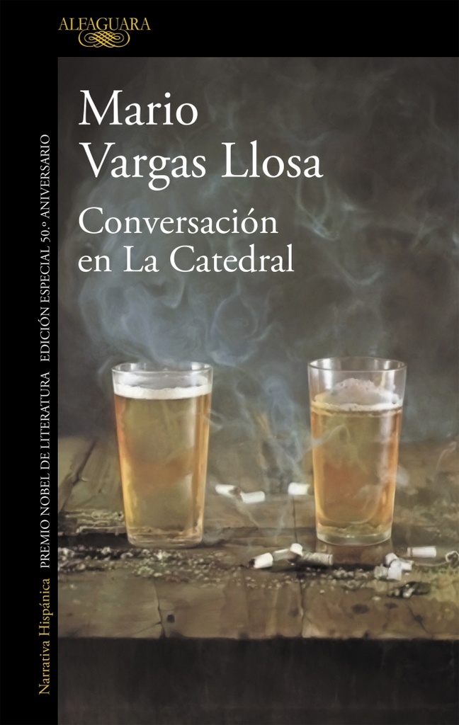 Conversación en La Catedral (edición especial 50.º aniversario)