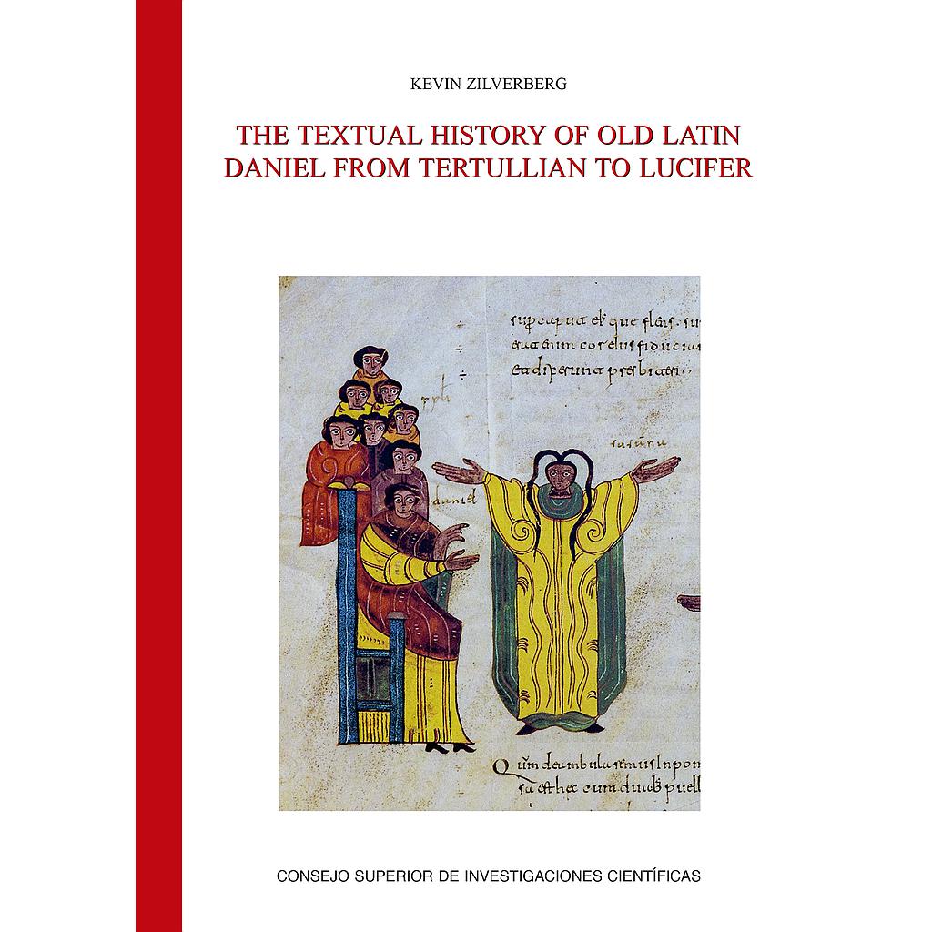 The textual history of Old Latin Daniel from Tertullian to Lucifer