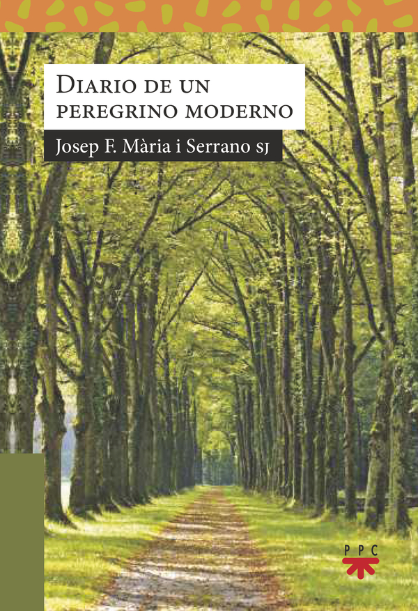 Diario del un peregrino moderno