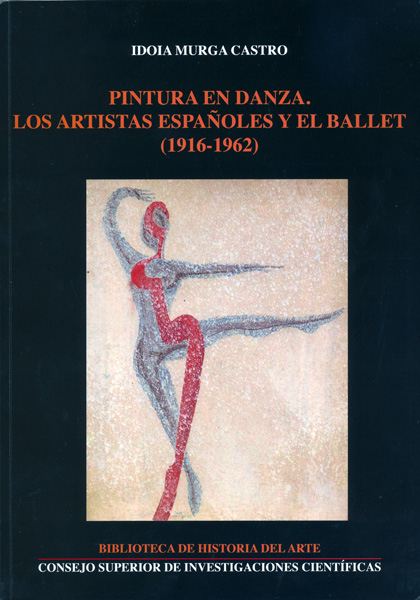 Pintura en danza : los artistas españoles y el ballet (1916-1962)