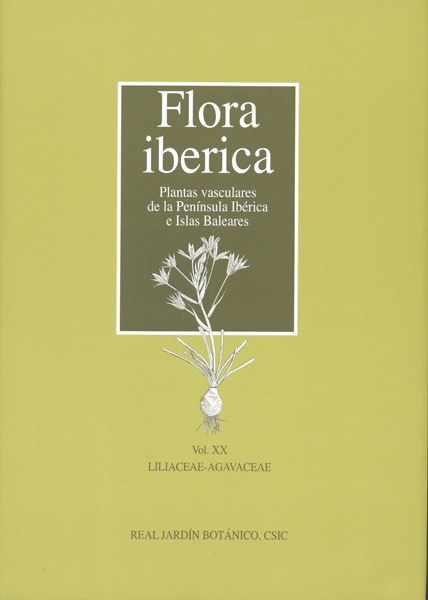 Flora iberica. Vol. XX. Liliaceae-Agavaceae