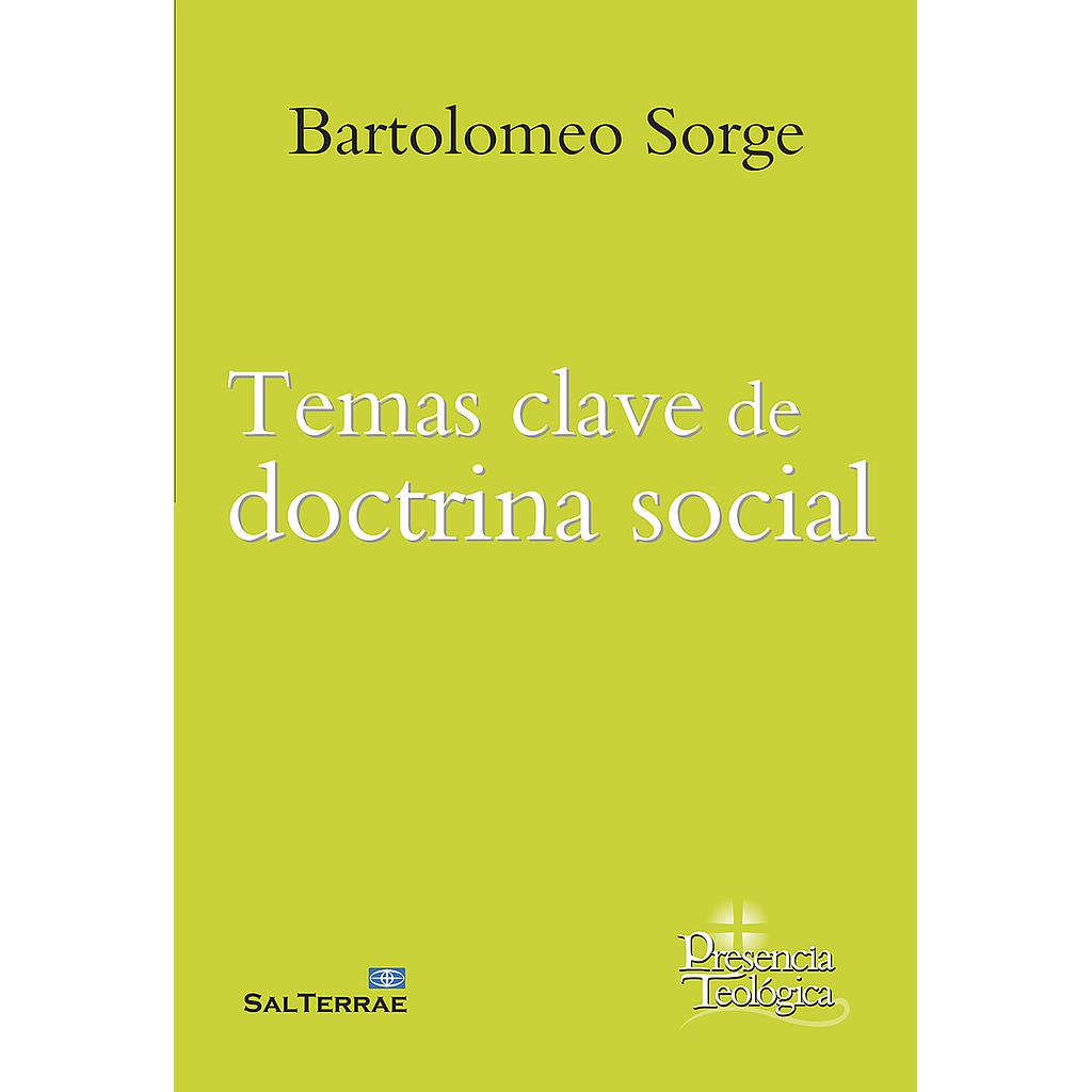 Temas clave de doctrina social