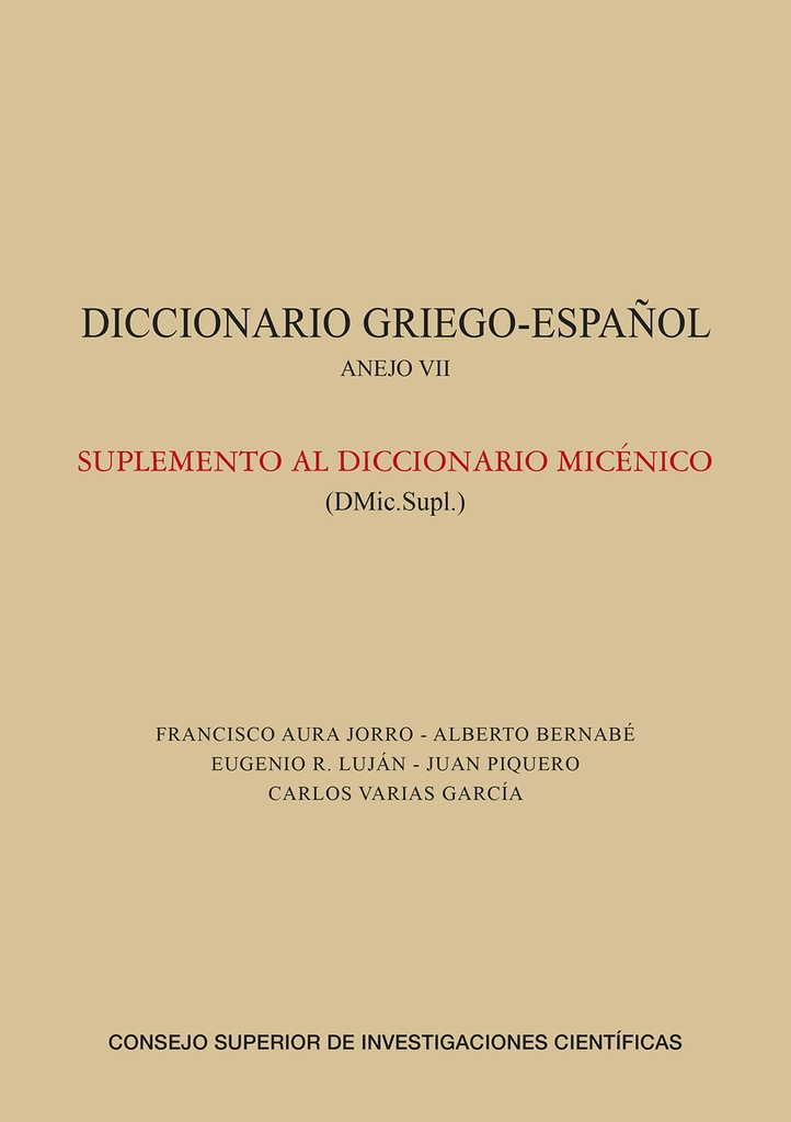 Diccionario griego-español. Suplemento al Diccionario Micénico