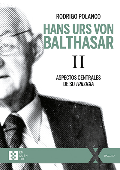 Hans Urs Von Balthasar II