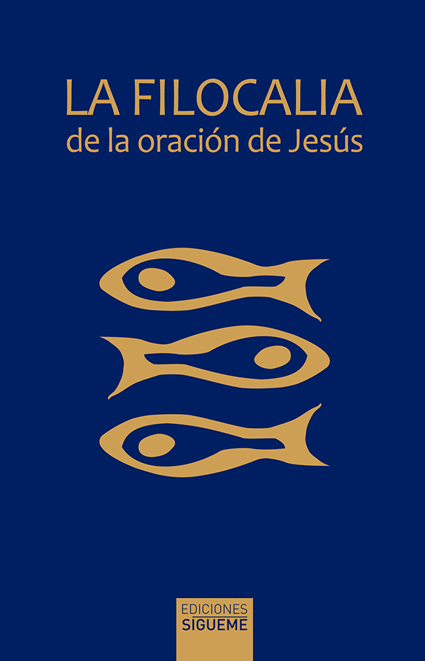 La filocalia de la oración de Jesús