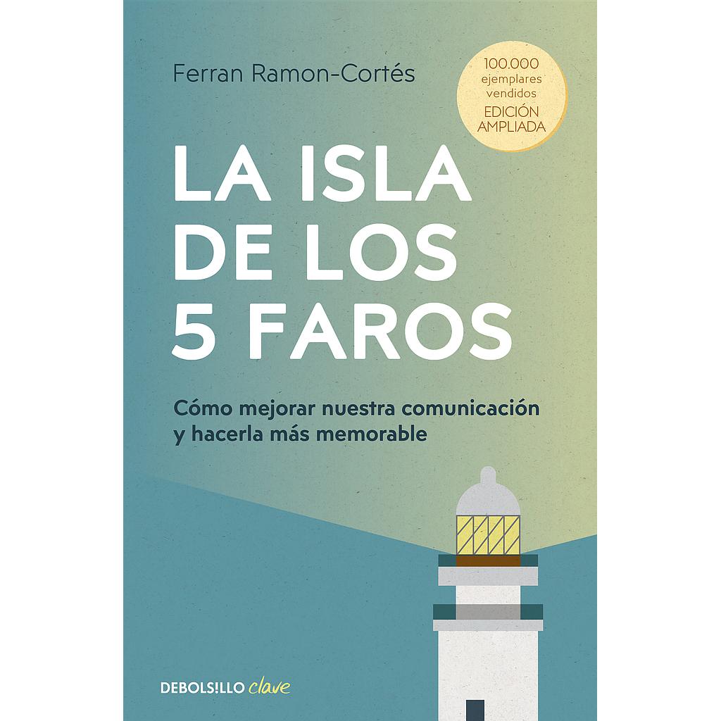 La isla de los 5 faros (edición ampliada y actualizada)