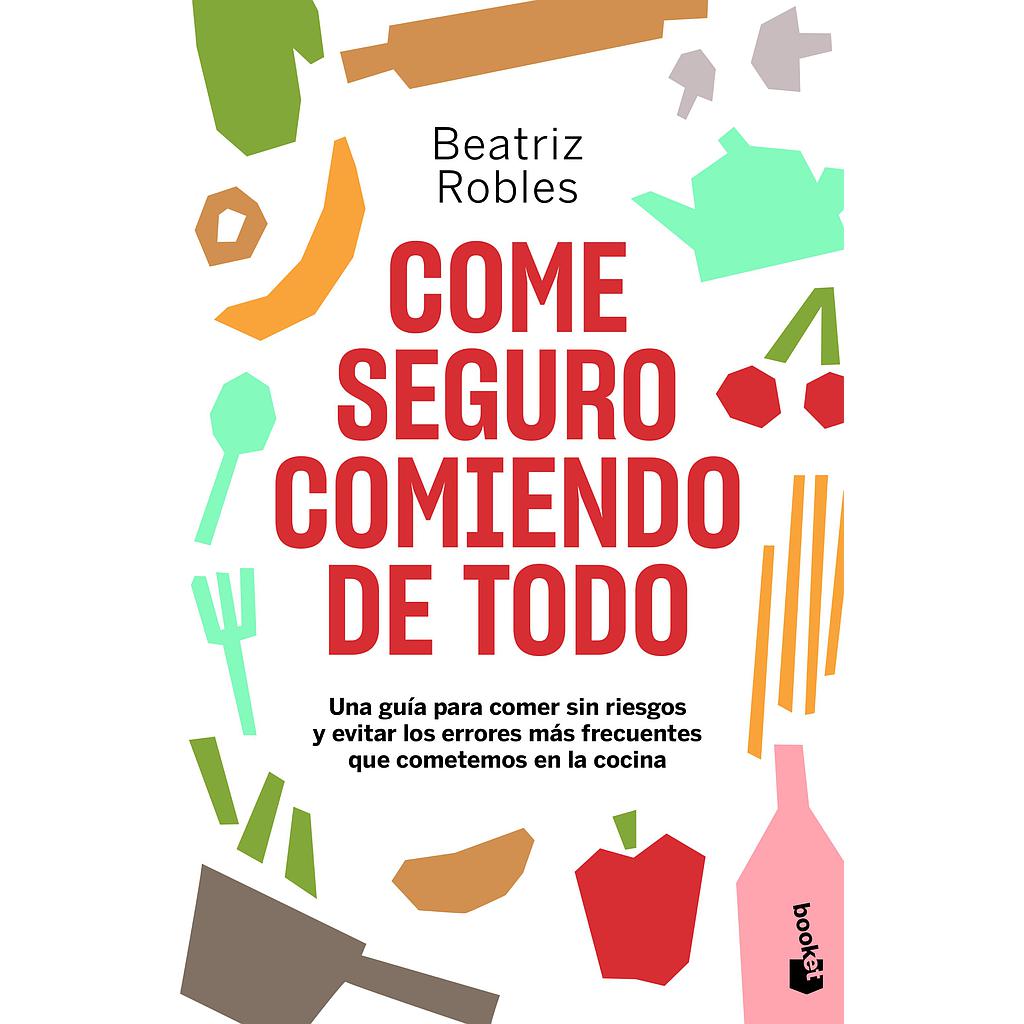Come seguro comiendo de todo