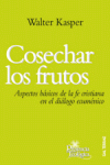 Cosechar los frutos