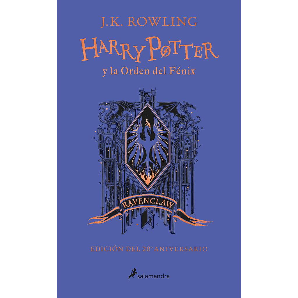 Harry Potter y la Orden del Fénix (edición Ravenclaw de 20º aniversario) (Harry Potter)