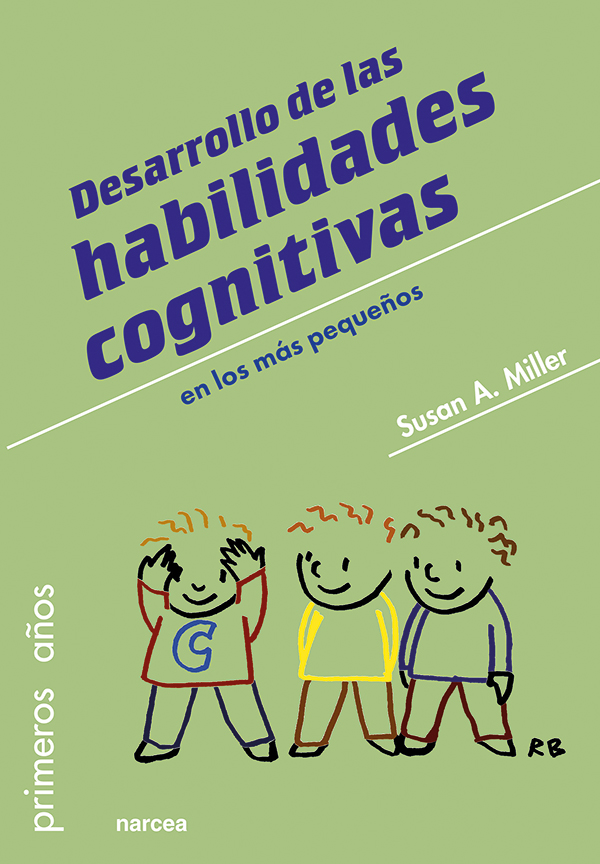 Desarrollo de las habilidades cognitivas en los más pequeños