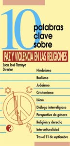 10 palabras clave sobre paz y violencia en las religiones