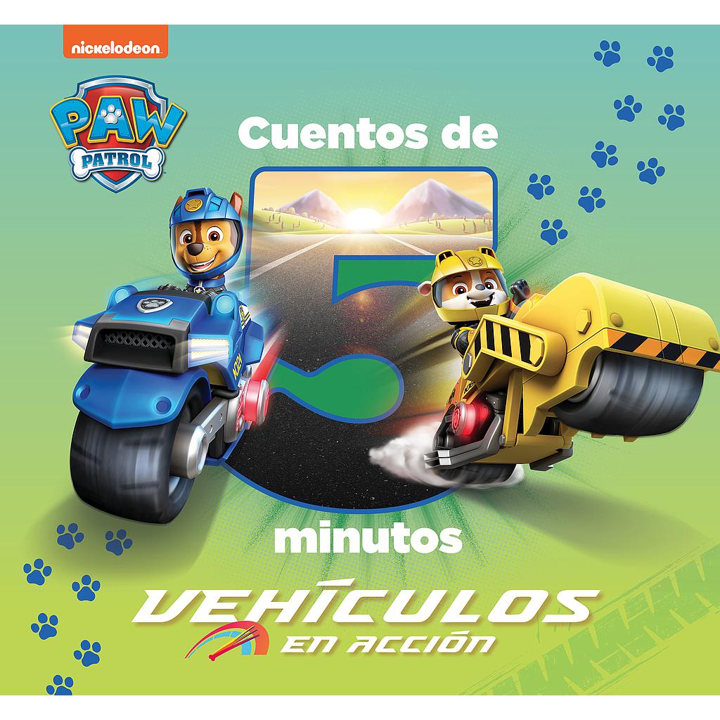 Paw Patrol | Patrulla Canina. Recopilatorio de cuentos - Cuentos de 5 minutos. Vehículos en acción