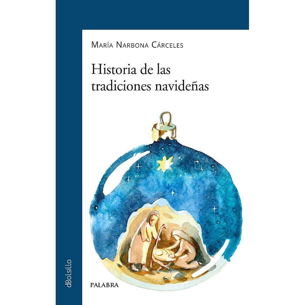 Historia de las tradiciones navideñas