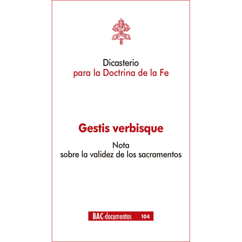 Gestis verbsique. Nota sobre la validez de los sacramentos