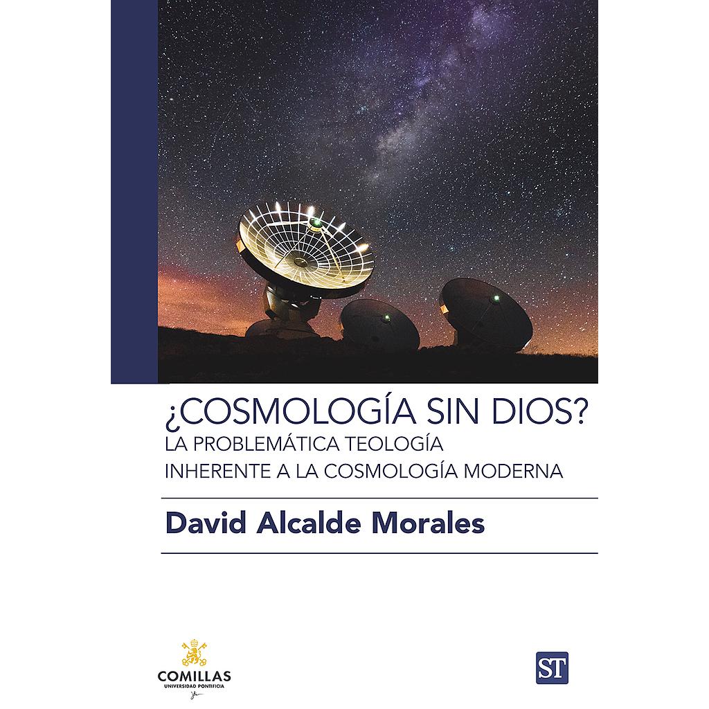 ¿Cosmología sin Dios?