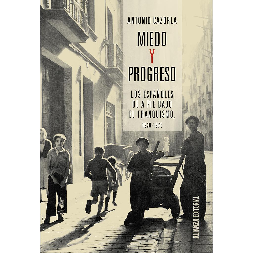 Miedo y progreso