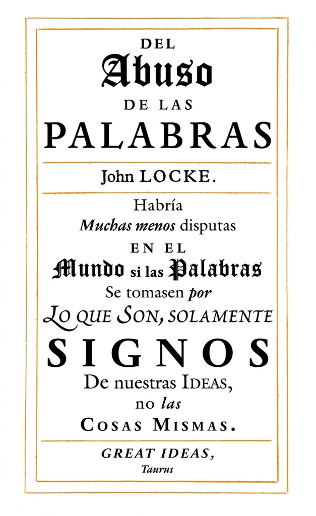 Del abuso de las palabras (Serie Great Ideas 35)