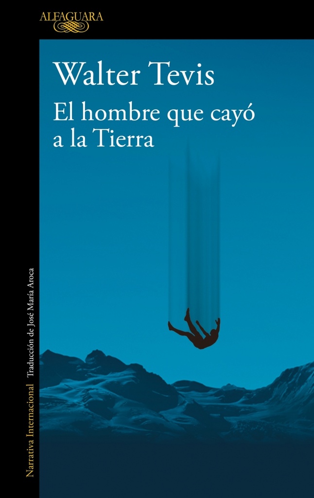 El hombre que cayó a la Tierra