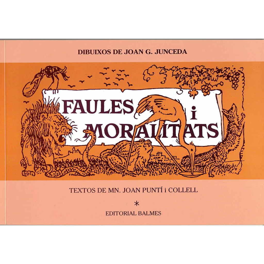 Faules i moralitats