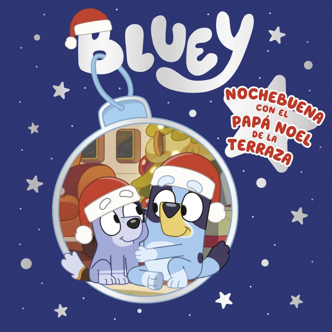 Bluey. Un cuento - Nochebuena con el Papa Noel de la terraza (edición en español)