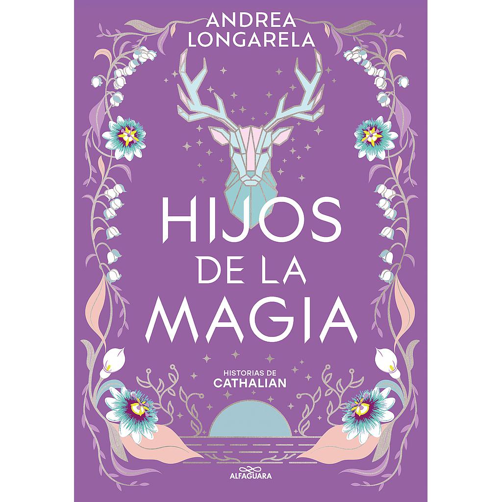 Hijos de la magia (Historias de Cathalian 2)