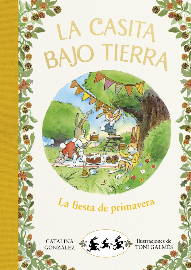 La casita bajo tierra 2 - La fiesta de primavera
