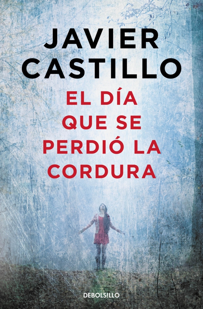 El día que se perdió la cordura