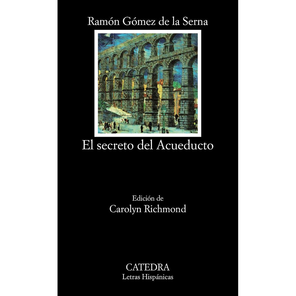 El secreto del Acueducto