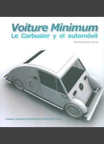 Voiture Minimum: Le Corbusier y el automóvil