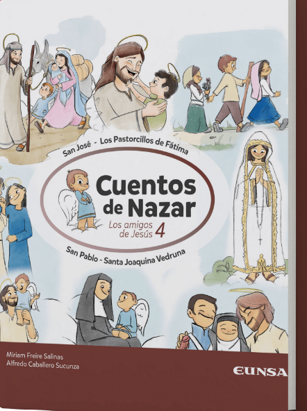 Los amigos de Jesús 4. Cuentos de Nazar