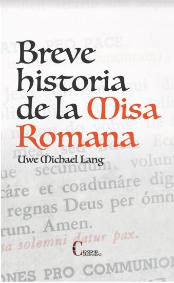 Breve historia de la Misa Romana