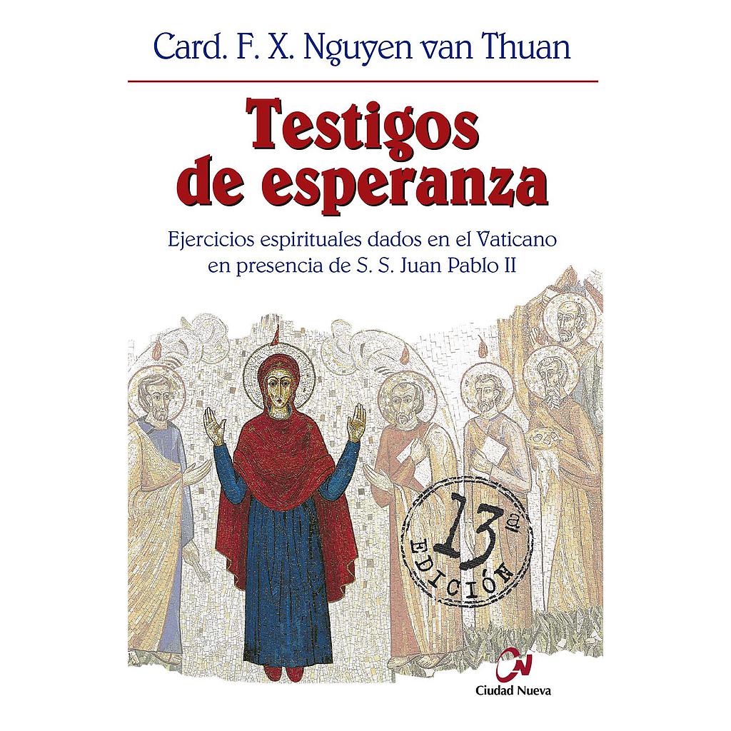 TESTIGOS DE ESPERANZA /C.N.