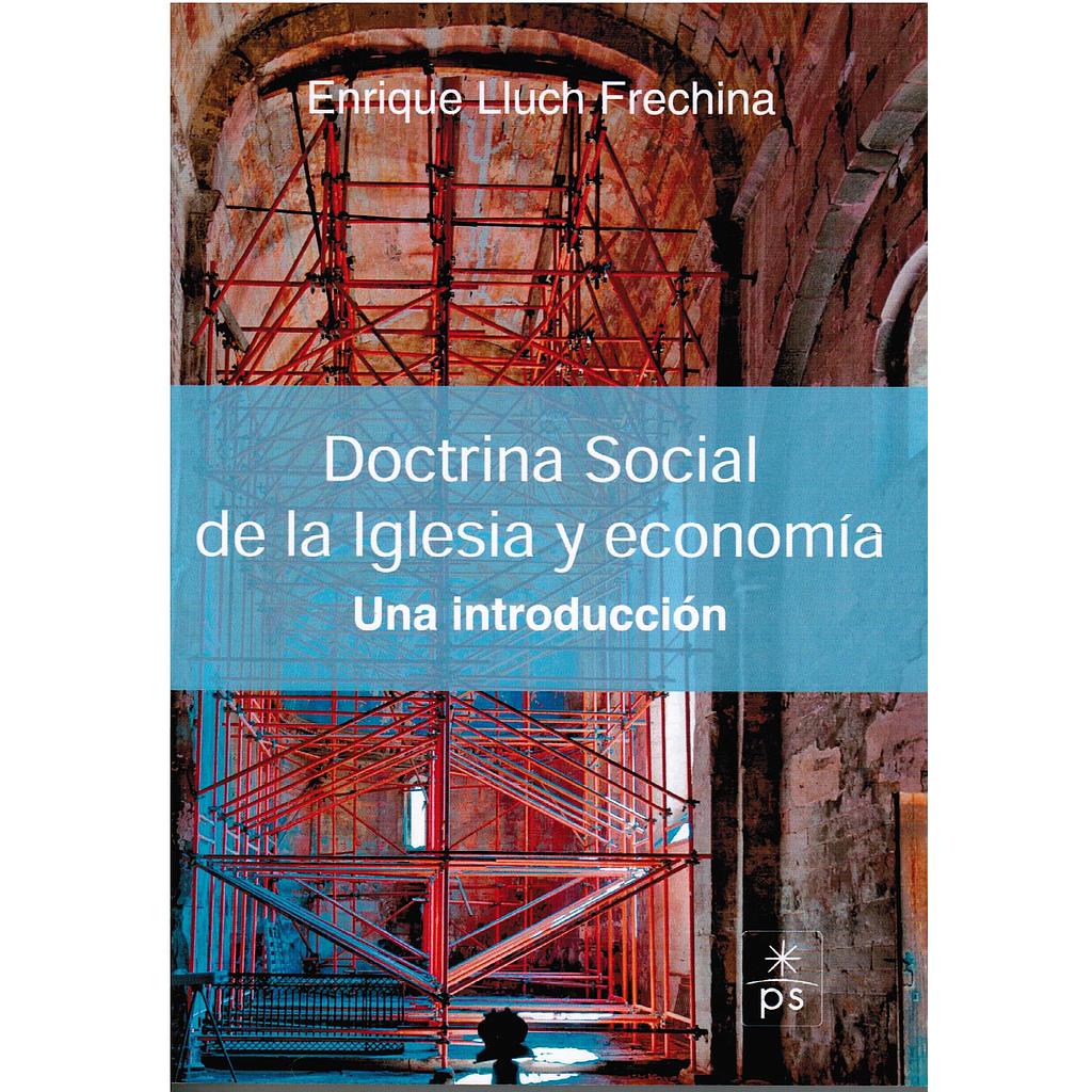 Doctrina Social de la Iglesia y Economía