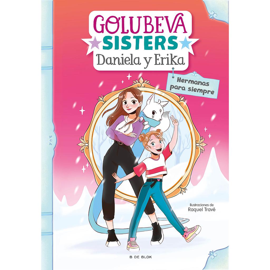 Hermanas para siempre (Golubeva sisters 5)