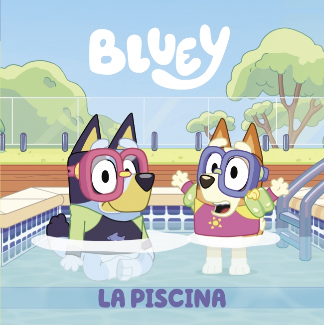 Bluey. Un cuento - La piscina (edición en español)