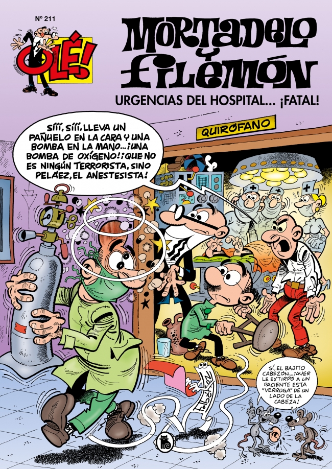 Mortadelo y Filemón. Urgencias del hospital...¡fatal! (Olé! Mortadelo 211)