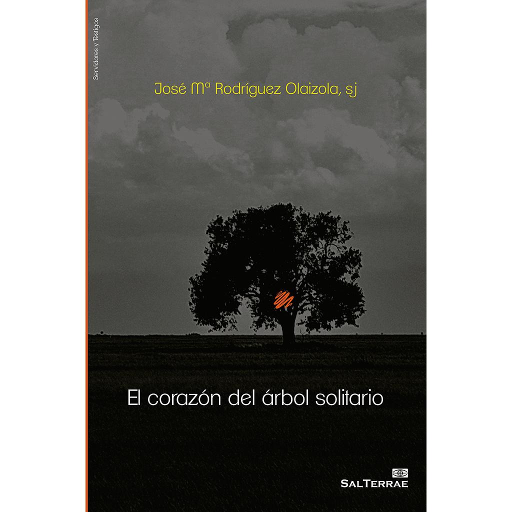 El corazón del árbol solitario