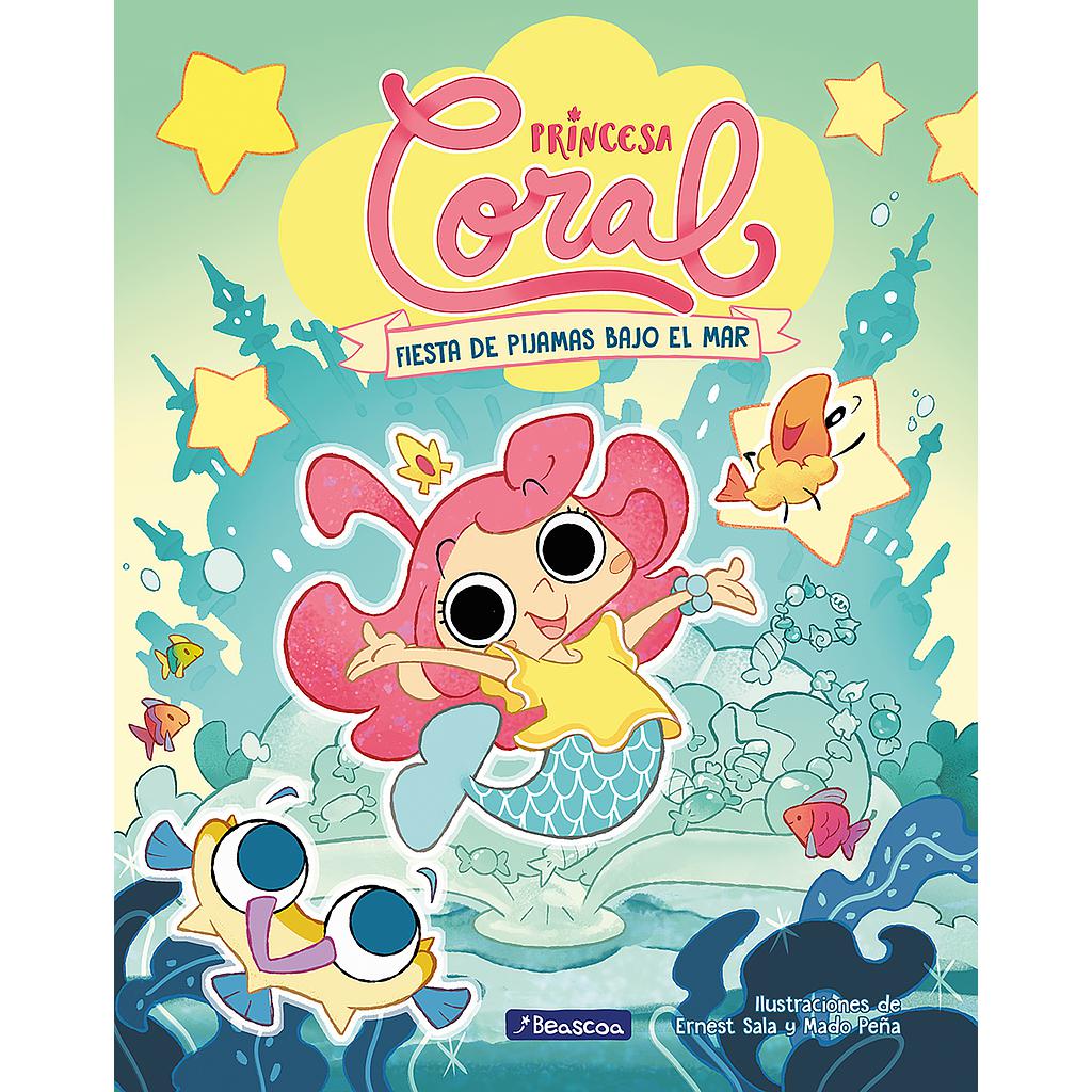 Princesa Coral 1 - Fiesta de pijamas bajo el mar